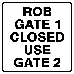 Gate Closed